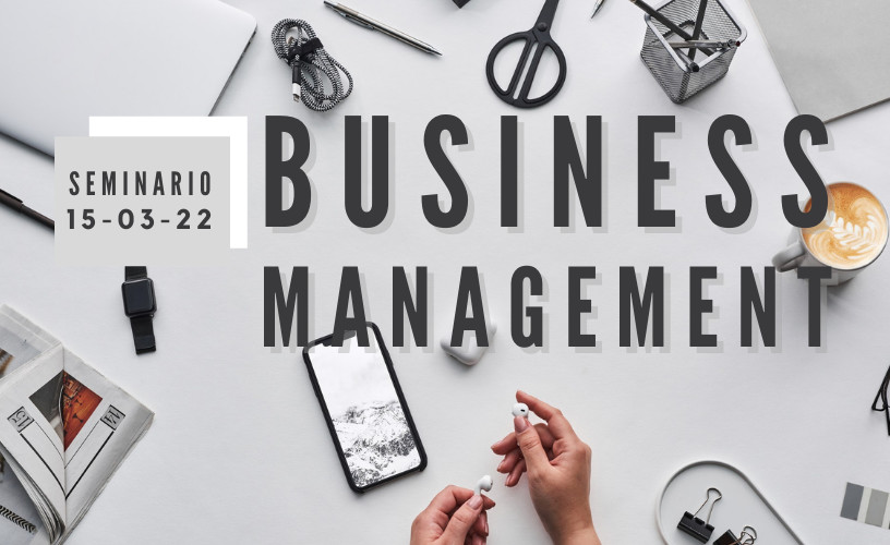 Seminario Business Management – Pippo Soldano (15 Marzo 2022)
